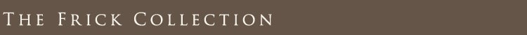 The Frick Collection