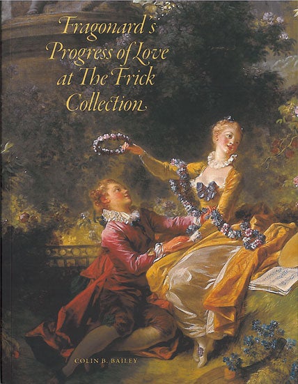 catalogue cover of Fragonard's Progress of Love at the Frick Collection, depicting women crowning man in flower wreath in garden